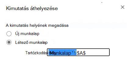 Kimutatás áthelyezése