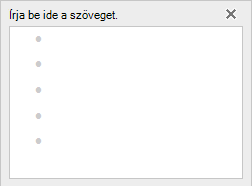 Szöveg hozzáadása a SmartArt-ábrához a bal oldalon található szövegszerkesztőben
