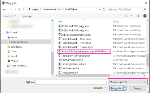 Csak akkor találja meg a .csv fájlt, ha a Minden fájl beállítást választja.