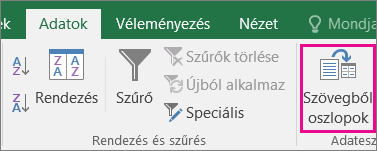 Adatszöveg > oszlopokká alakításának kiválasztása