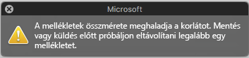 Hibaüzenet, ha a melléklet mérete túl nagy a küldéshez