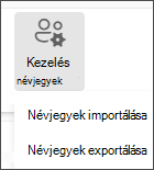 A Kezelés menüben válassza a Névjegyek importálása lehetőséget