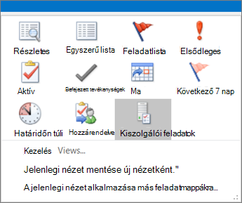 Kattintson a Feladatok fülre, és válasszon egy lehetőséget a jelenlegi nézetben.
