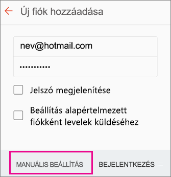A Kézi beállítás lehetőség választása