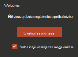 Kattintson a Gyakorlás indítása elemre