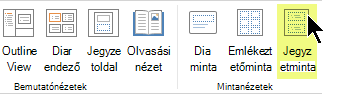 Váltson a menüszalag Nézet lapjára, és válassza a Jegyzetminta elemet.