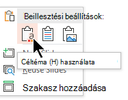 A Beillesztés beállításai csoportban válassza az első beállítást, Céltéma használata