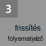 3. lépés: Előrehaladás jelentése