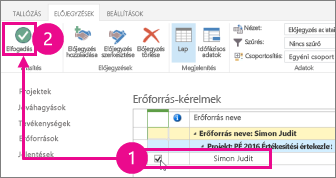 Válassza az Előjegyzések lapon az Elfogadás lehetőséget