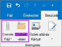 Kattintás a Beszúrás lap Fájl csatolása vagy Outlook-elem elemére