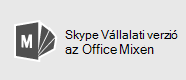 Skype Vállalati verzió a Mixhez