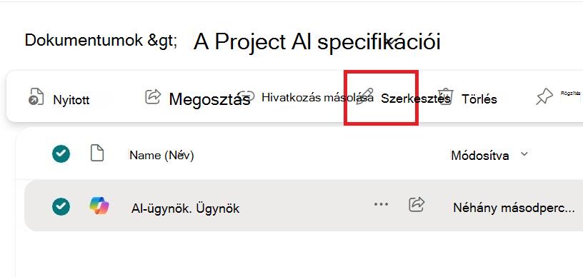 Képernyőkép egy ügynökfájl helyi menüjének szerkesztési lehetőségéről.