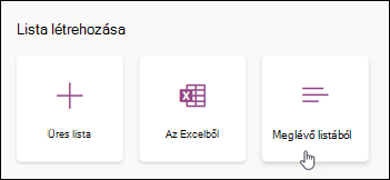 Létrehozás meglévő listából