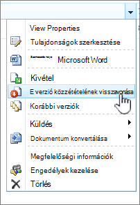 Kattintson a Verzióközzététel megszüntetése elemre
