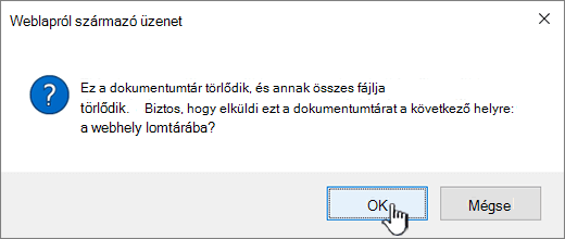A megerősítési párbeszédpanel egy tár törlésekor