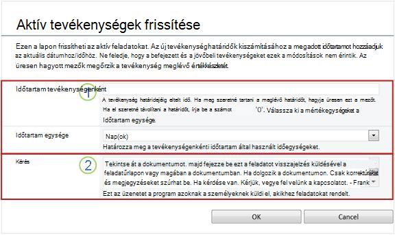 Aktív feladatok módosítására szolgáló űrlap