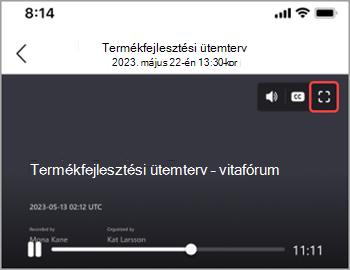 A teljes képernyő ikonra koppintva a teljes képernyőn megjelenítheti az értekezlet felvételét.