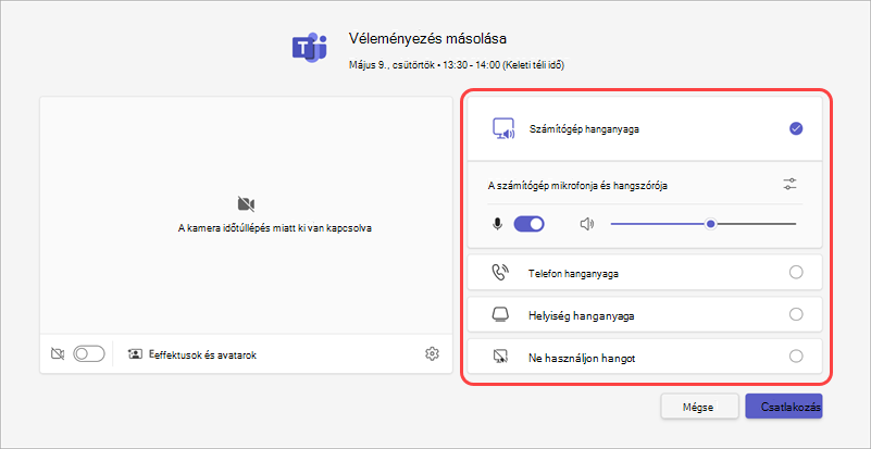 Válassza ki az értekezlet hangforrását a csatlakozás előtti képernyőn.