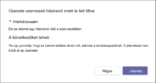 Párbeszédpanel, amely elmagyarázza, hogy miért lett letiltva egy üzenet, és miért nem bírálható felül