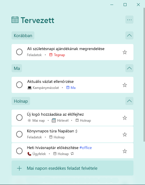 A „Tervezett” intelligens lista a „Korábban”, „Ma” és „Holnap” beállítások szerint rendezett feladatokkal
