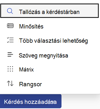 Kérdés hozzáadása gomb és beállítások