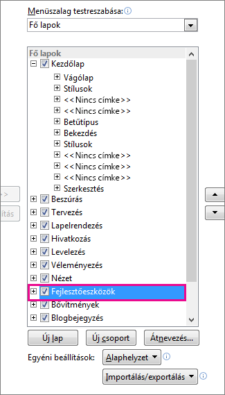 A Fejlesztőeszközök lap bekapcsolása a Word menüszalagján