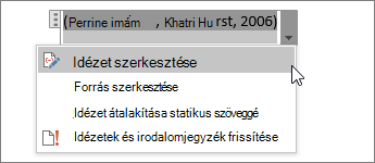 Válassza az Idézet beállításai, majd az Idézet szerkesztése lehetőséget