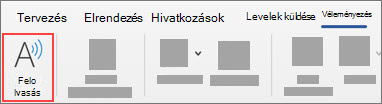 Válassza a Felolvasás gombot