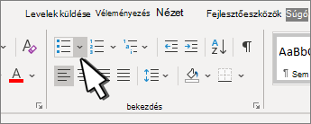 A Lefelé mutató felsorolás nyíl kiemelve a Bekezdés csoportban.