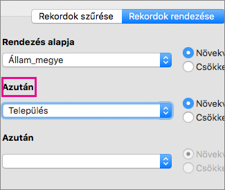 Kattintással rendezhet egyszerre több mező alapján