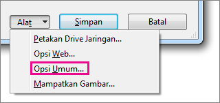 Opsi Umum pada menu Alat