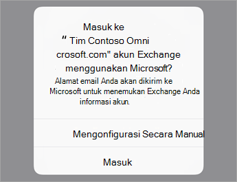 Ketuk Masuk jika menggunakan O365 atau ketuk Konfigurasi secara Manual jika Anda memiliki pengaturan server organisasi.