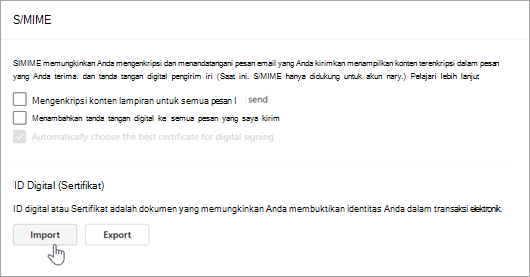 Cuplikan layar memperlihatkan halaman S/MIME di bagian Pengaturan dan Impor di ID Digital