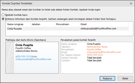 Jika Anda memiliki kontak duplikat, Outlook menanyakan apakah Anda ingin memperbaruinya.
