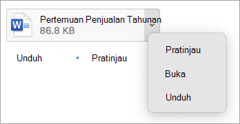 Dari menu drop-down, pilih pratinjau, buka, atau unduh