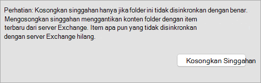 Memperlihatkan tombol dan peringatan Kosongkan Cache di tab Umum