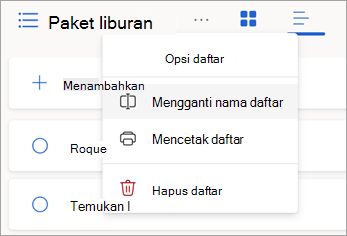Pilih opsi lainnya di samping nama daftar untuk mengganti nama, mencetak, atau menghapus daftar.