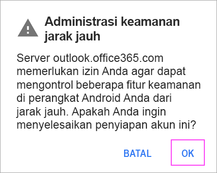 Klik OK di setiap perintah yang Anda terima.