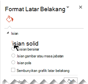 Pada panel Format Latar Belakang, pilih Isian Solid