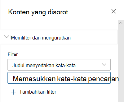 Opsi Filter untuk komponen web Konten yang Disorot dalam pengalaman SharePoint modern