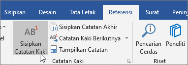 Pada tab Referensi pilih Sisipkan Catatan Kaki