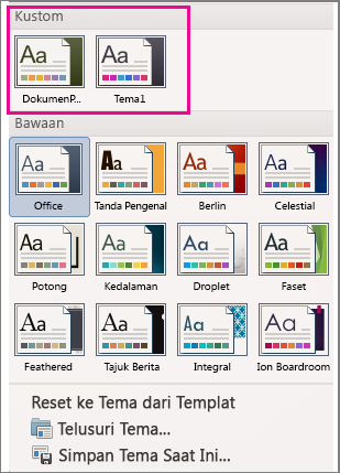 Menu Tema memperlihatkan tema kustom dan bawaan