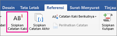 Pada tab Referensi, tombol Catatan Kaki disorot