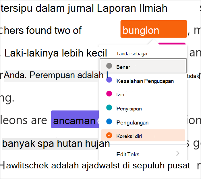 Teks yang ditandai dengan kesalahan, kata bunglon dibungkus dalam sqaure hitam yang menunjukkan bahwa pintasan keyboard sedang digunakan, menu menurun memperlihatkan koreksi diri yang dipilih dari tipe kesalahan yang tersedia.