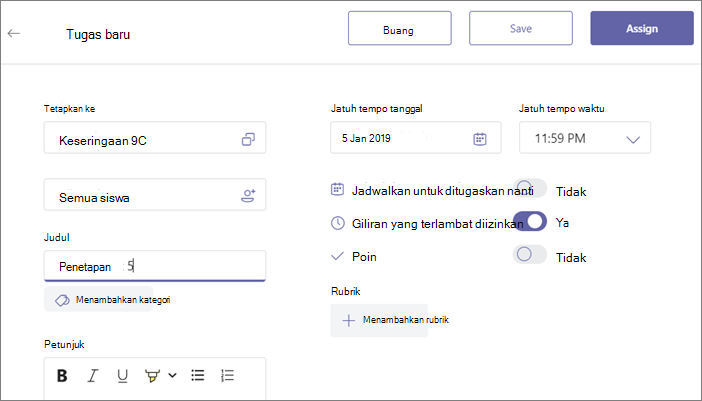 Isi semua detail tugas dan klik tombol Tugaskan.