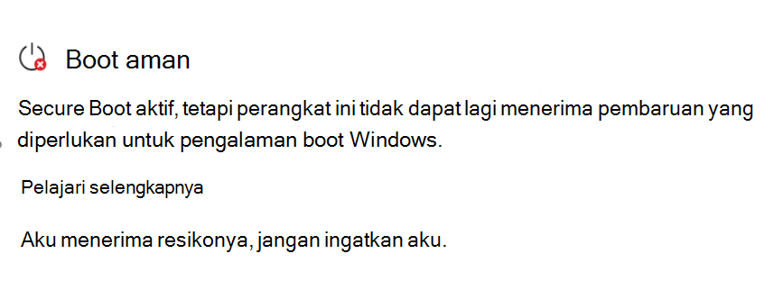 Bagian Boot Aman memperlihatkan status tindakan Memerlukan status tindakan dengan ikon berhenti merah.
