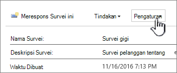 Tombol pengaturan survei di bagian atas tampilan survei keseluruhan