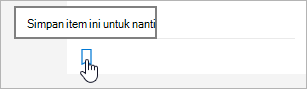 Klik ikon untuk menyimpan untuk nanti