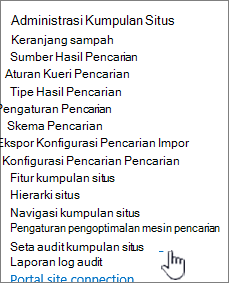 Pengaturan audit kumpulan situs dipilih dalam dialog Pengaturan Situs.