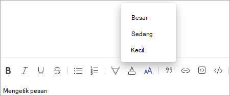 Teams mengubah toolbar ukuran font obrolan